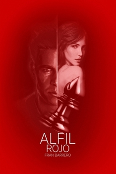 Alfil Rojo - Book #3 of the Alfil