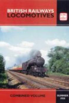 Hardcover ABC British Railway Locomotives Combined Volume Summer 1958 Book