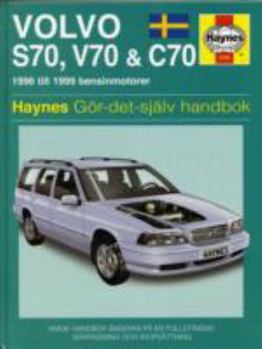 Hardcover Volvo S70, V70 & C70 (96 - 99) Book