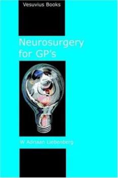 Paperback Neurosurgery for GP's Book
