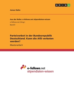 Paperback Parteiverbot in der Bundesrepublik Deutschland. Kann die AfD verboten werden? [German] Book