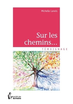 Paperback Sur les chemins... [French] Book
