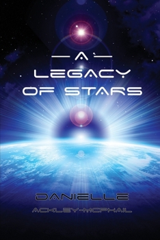 Paperback A Legacy of Stars Book