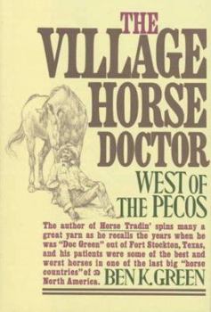 Hardcover Village Horse Doctor Book