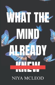 Paperback What The Mind Already Knew Book