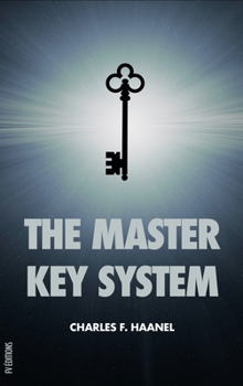 Hardcover The Master Key System: with questionnaire and glossary Book