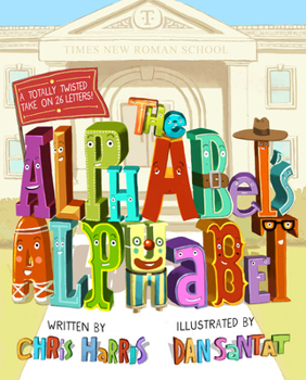 Hardcover The Alphabet's Alphabet Book