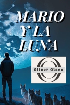 Paperback Mario y la Luna [Spanish] Book