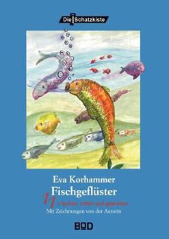 Paperback Fischgeflüster: 11 x lachen, raten und gewinnen [German] Book