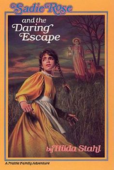 Paperback Sadie Rose and the Daring Escape Book