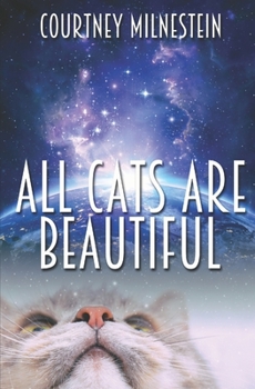Paperback All Cats Are Beautiful Book