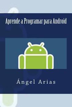 Paperback Aprende a Programar para Android [Spanish] Book