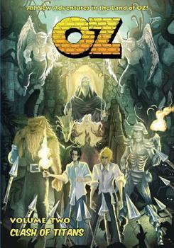 Paperback OZ - Volume Two: Clash of Titans Book