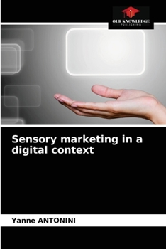 Paperback Sensory marketing in a digital context Book