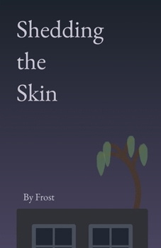 Paperback Shedding the Skin Book