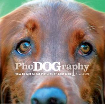 Paperback Phodography: How to Get Great Pictures of Your Dog Book