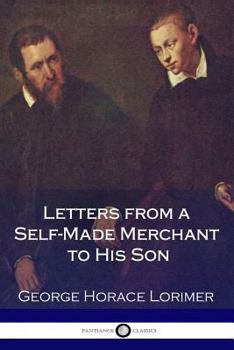 Paperback Letters from a Self-Made Merchant to His Son Book