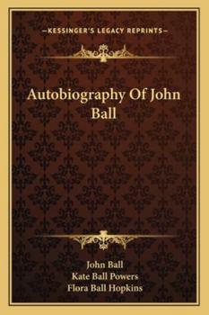 Paperback Autobiography Of John Ball Book