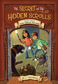 Paperback The Secret of the Hidden Scrolls: The Great Escape, Book 3 Book