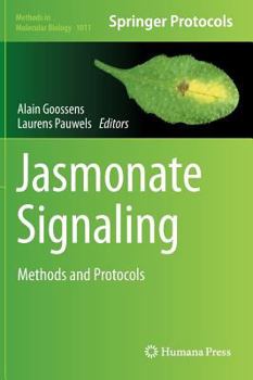 Hardcover Jasmonate Signaling: Methods and Protocols Book