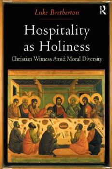 Paperback Hospitality as Holiness: Christian Witness Amid Moral Diversity Book