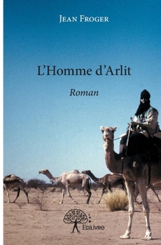 Paperback L'Homme d'Arlit [French] Book