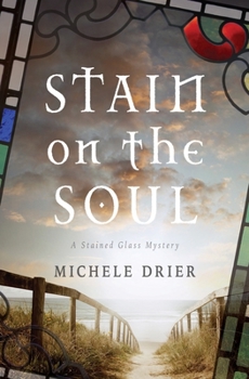 Paperback Stain on the Soul: A Stained Glass Mystery Book