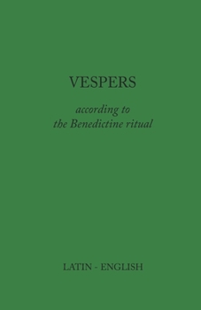 Paperback Vespers: According to the Benedictine Ritual Book