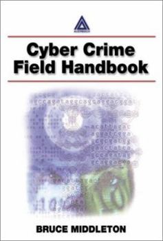 Paperback Cyber Crime Investigator's Field Guide Book