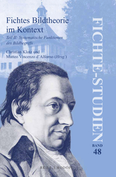 Paperback Fichtes Bildtheorie im Kontext, Teil II [German] Book