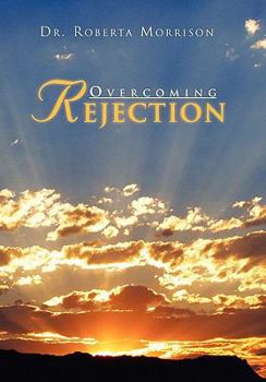 Paperback Overcoming Rejection Book