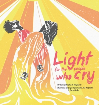 Hardcover Light for the People Who Cry Book