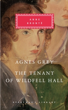 Hardcover Agnes Grey, the Tenant of Wildfell Hall: Introduction by Lucy Hughes-Hallett Book