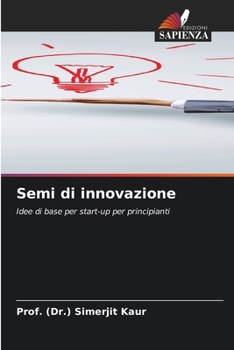 Semi di innovazione (Italian Edition)