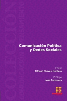 Paperback Comunicación Política y Redes Sociales [Spanish] Book