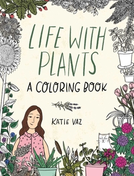 Paperback Life with Plants: A Coloring Book