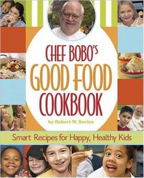 Hardcover Chef Bobo's Good Food Cookbook Book