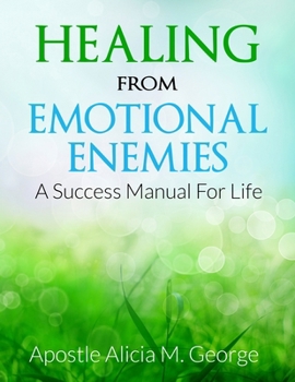 Paperback Book Healing From Emotional Enemies: A Success Manual For Life Book