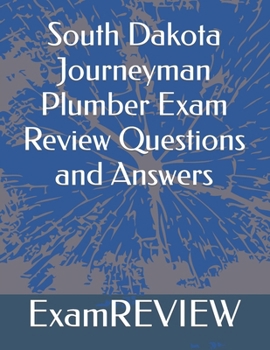 Paperback South Dakota Journeyman Plumber Exam Review Questions and Answers Book