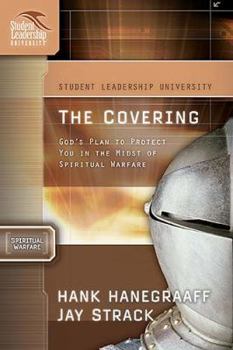 Paperback The Covering: God's Plan to Protect You in the Midst of Spiritual Warfare Book