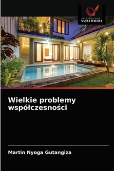Paperback Wielkie problemy wspólczesności [Polish] Book