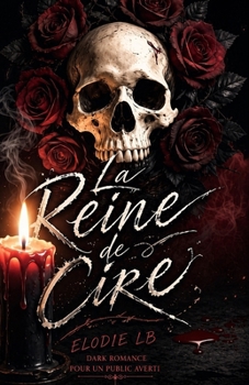 Paperback La Reine de Cire [French] Book