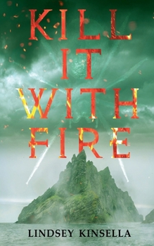 Paperback Kill It with Fire Book