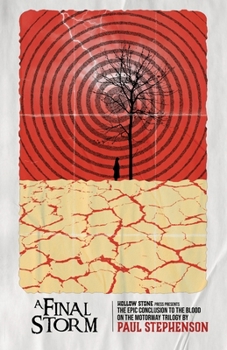 Paperback A Final Storm: The thrilling conclusion to the British apocalyptic horror trilogy, Blood on the Motorway Book