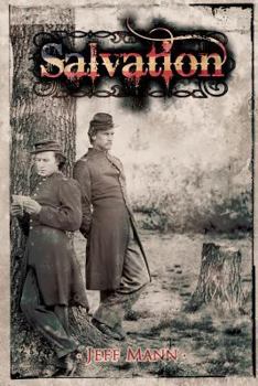 Paperback Salvation: A Novel of the Civil War Book