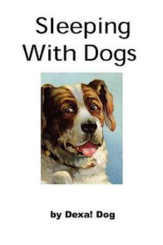 Paperback Sleeping with Dogs Book