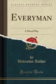 Paperback Everyman: A Moral Play (Classic Reprint) Book