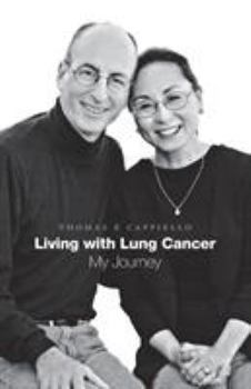 Paperback Living with Lung Cancer--My Journey Book