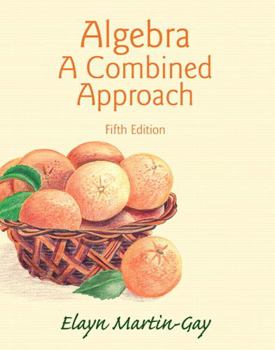 Paperback Algebra: A Combined Approach Plus New Mylab Math with Pearson Etext -- Access Card Package Book