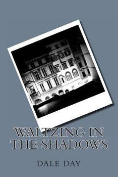 Paperback Waltzing in the Shadows Book